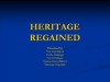Heritage regained